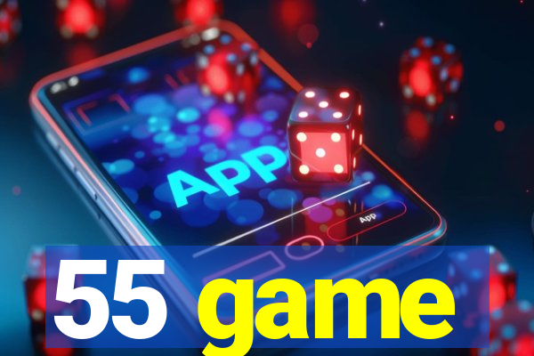 55 game
